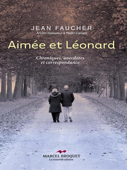 Title details for Aimée & Léonard by Jean Faucher - Available